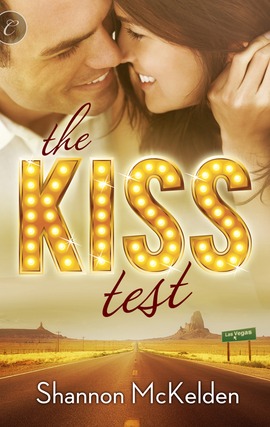 Title details for The Kiss Test by Shannon McKelden - Available
